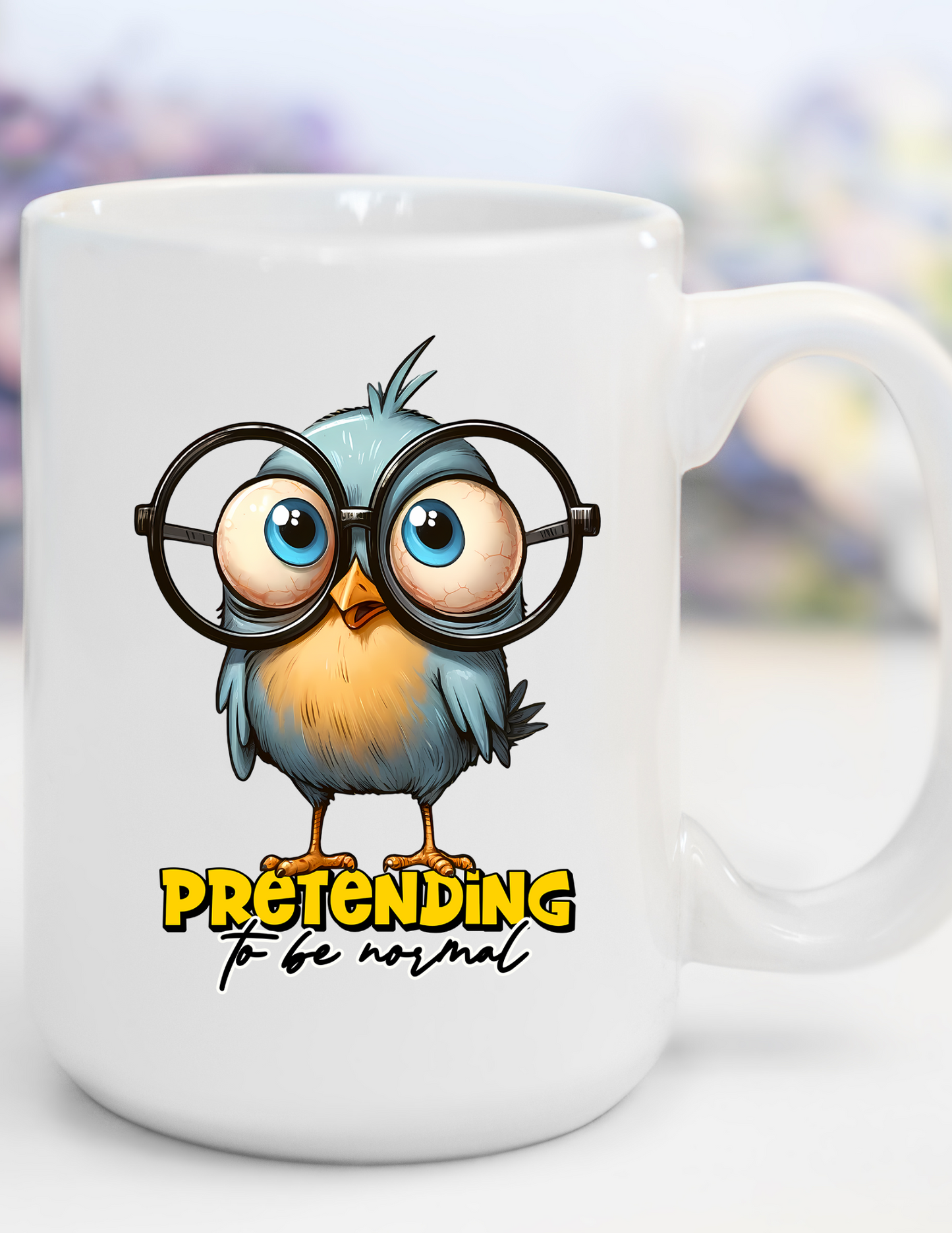 Pretending to be Normal 11oz Ceramic Mug