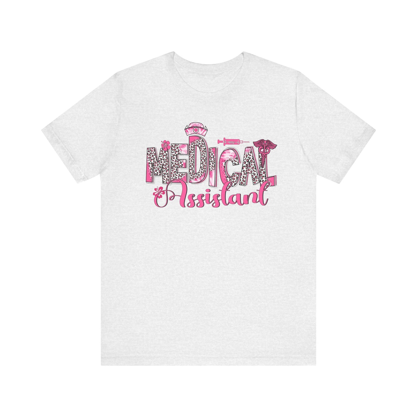 Medical Assistant Tee - Perfect Gift for Healthcare Workers, Unisex Medical Shirt, Nurse Appreciation, Birthday Gift, Healthcare Apparel