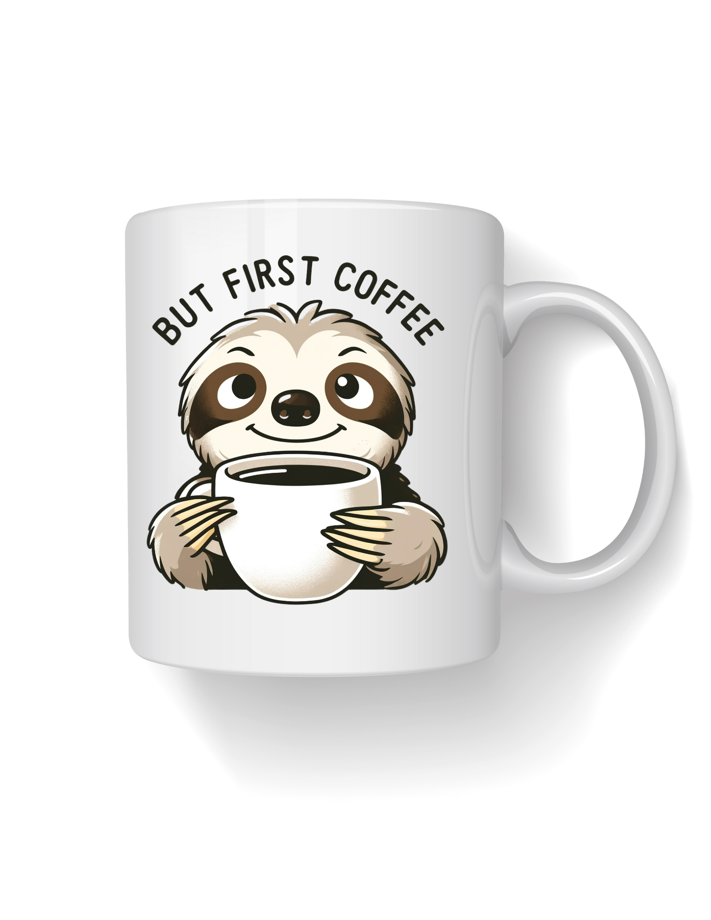 But Coffee First Sloth 11oz Ceramic Coffee Mug