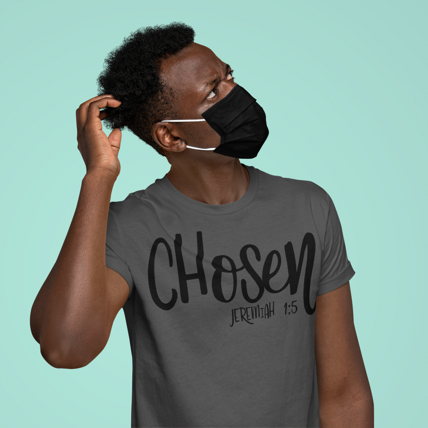 You are Chosen T-shirt