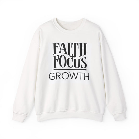 Faith Focus Growth Sweatshirt — Inspirational Christian Crewneck