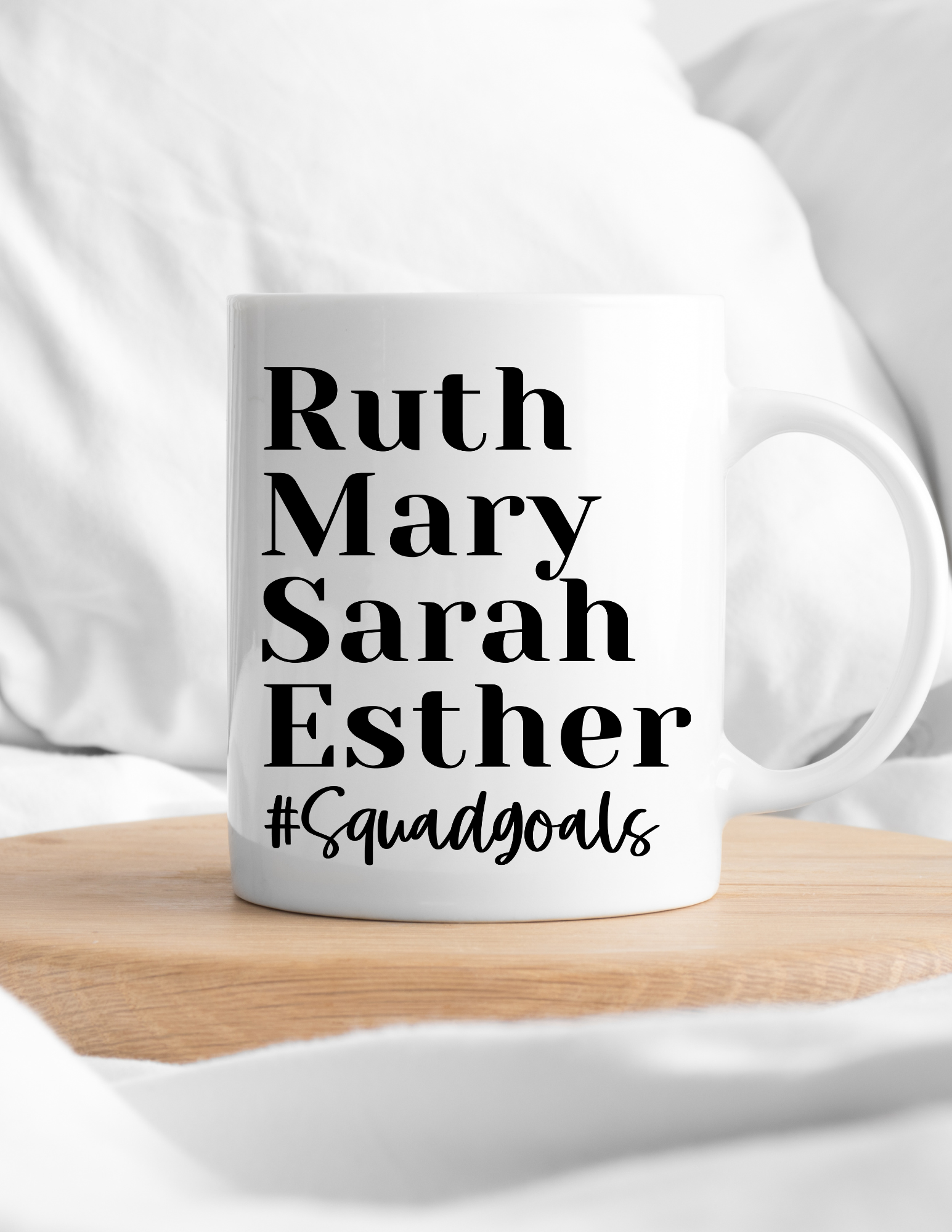 Women of the Bible #Squad Goals 11oz Ceramic Mug