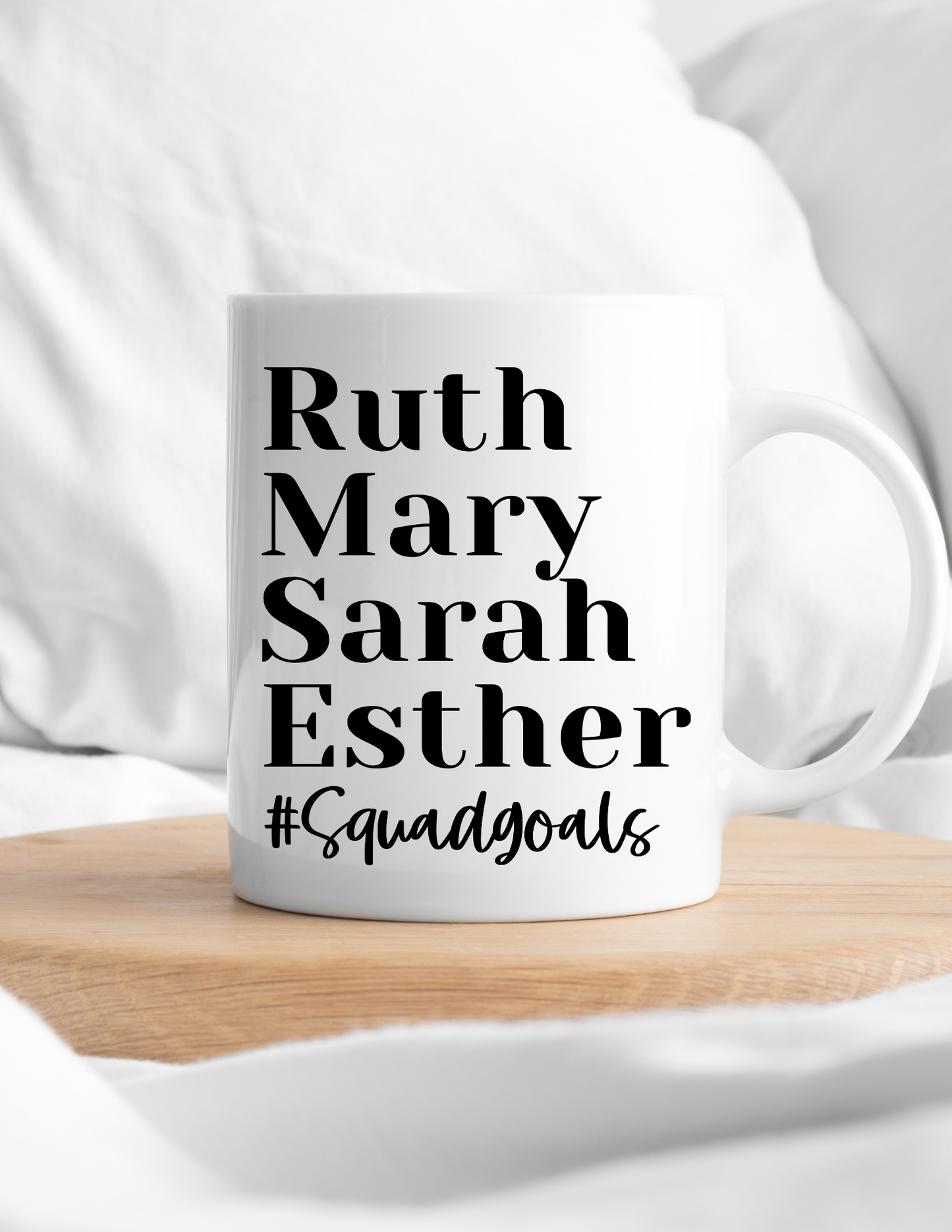 Squad Goals Women of the Bible 11oz Ceramic Mug