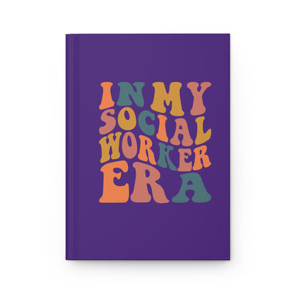 Social Worker Journal — 'In My Social Worker Era' Hardcover Notebook (Purple)