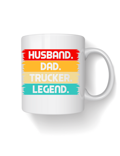 Husband. Dad. Trucker. Legend  11oz Coffee Mug