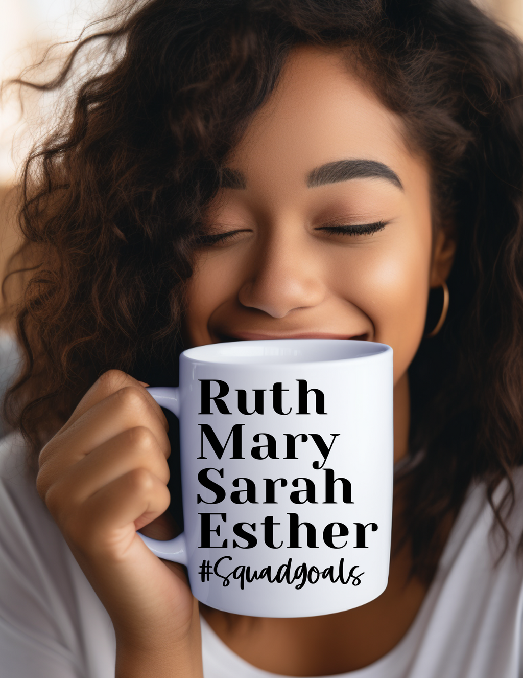 Women of the Bible #Squad Goals 11oz Ceramic Mug