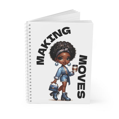 Making Moves Spiral Notebook — Motivational Afro Girl Journal for Ambitious Women