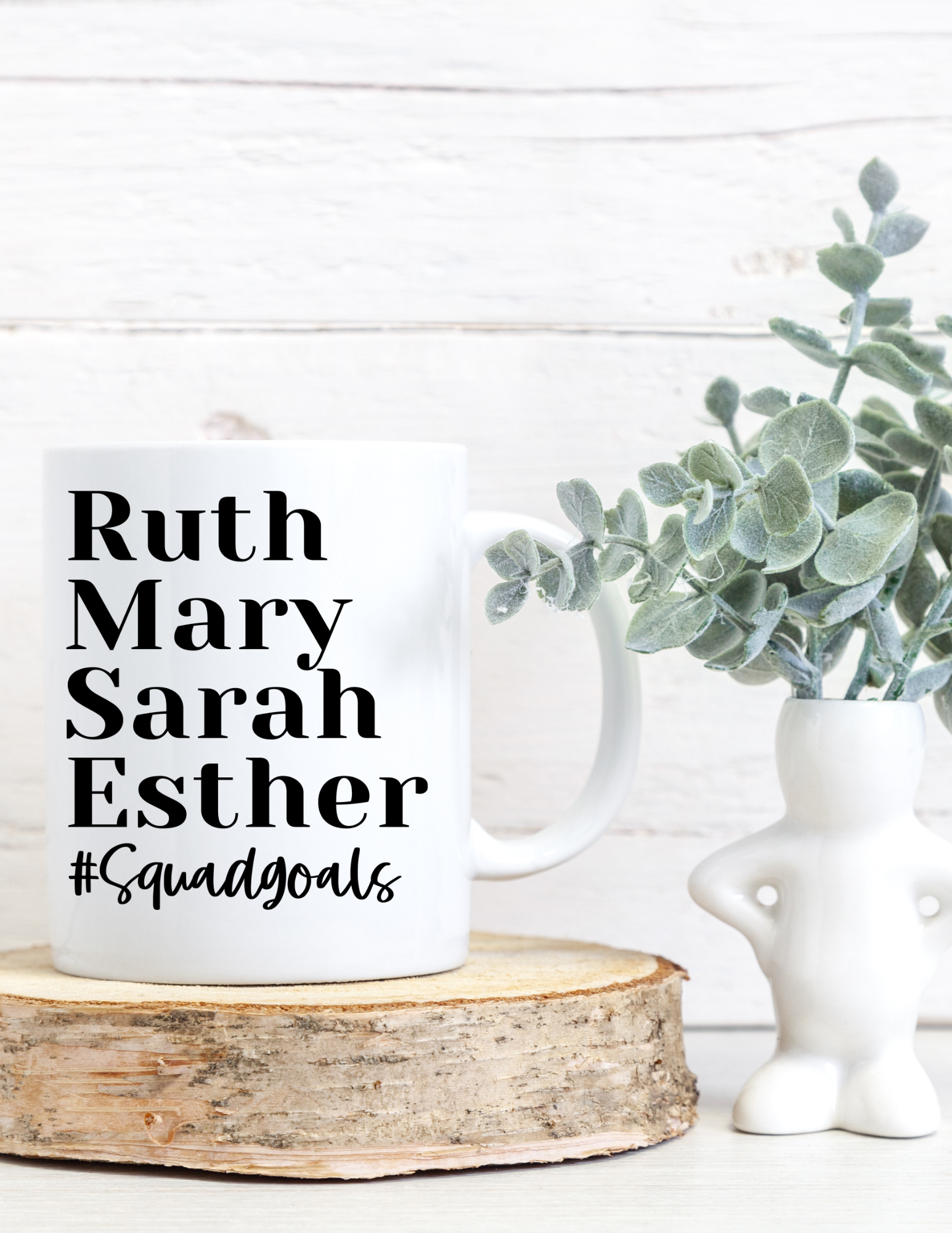 Women of the Bible #Squad Goals 11oz Ceramic Mug