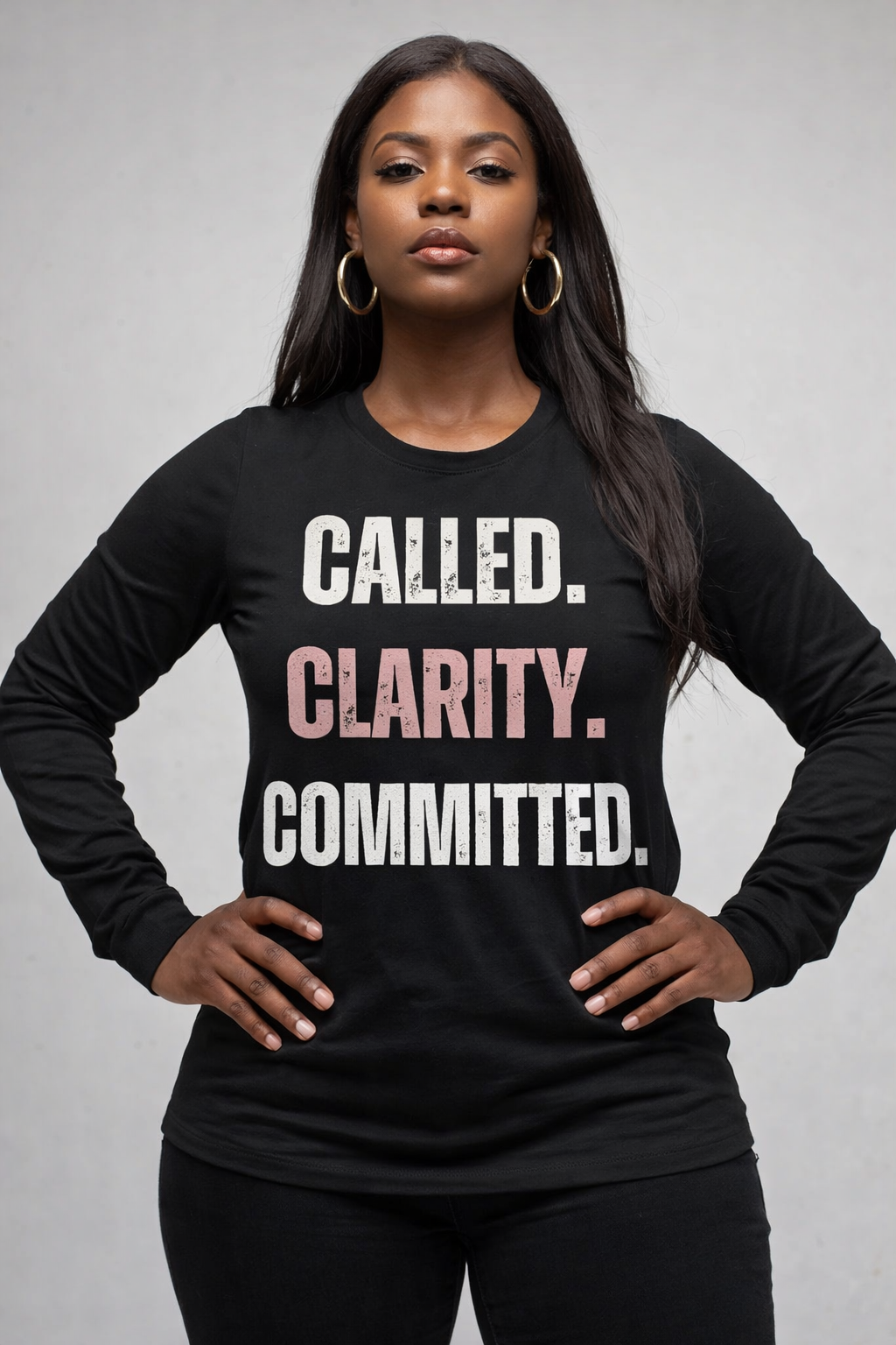 Called. Clarity. Committed.  Long Sleeve Tee