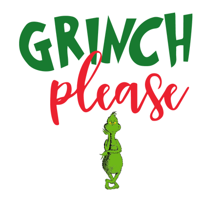 Grinch Please! Coffee Mug